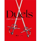Duels, l'art du combat - Exhibition catalog