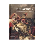 Delacroix Et Le Duel Romantique
