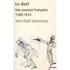Le Duel : une passion française