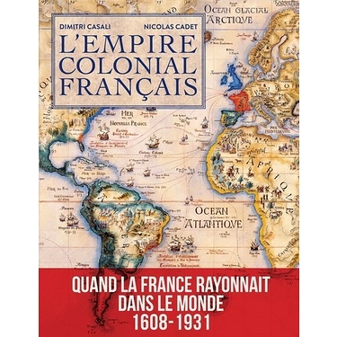 L'empire colonial Français