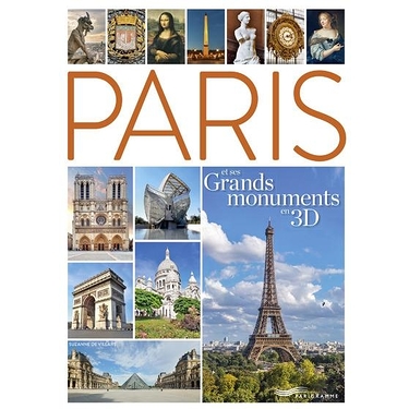Paris et ses grands monuments en 3D
