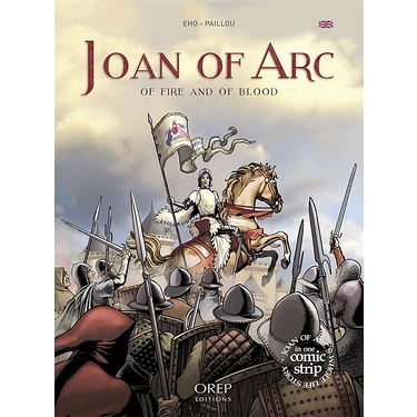 Joan of Arc : of fire and of blood