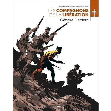 Compagnons de la Libération t.2 Leclerc