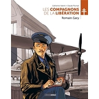 Compagnons de la Libération t.5 Romain Gary