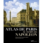 Atlas de Paris au temps de Napoléon