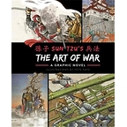 The art of war : a graphic novel