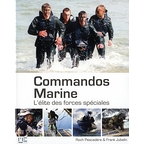 Commandos Marine - L'élite des forces spéciales