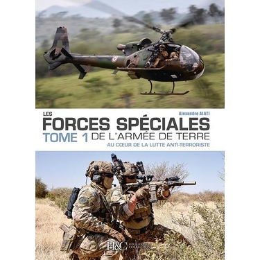 Les forces spéciales françaises de l'Armée de Terre t.1