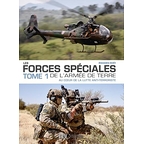 Les forces spéciales françaises de l'Armée de Terre t.1