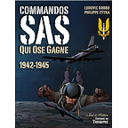 Commandos SAS - Qui Ose Gagne