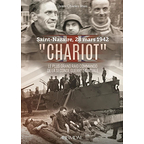 "Chariot" : Saint-Nazaire 28 Mars 1942