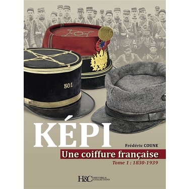 Képi Une Coiffure Française t.1