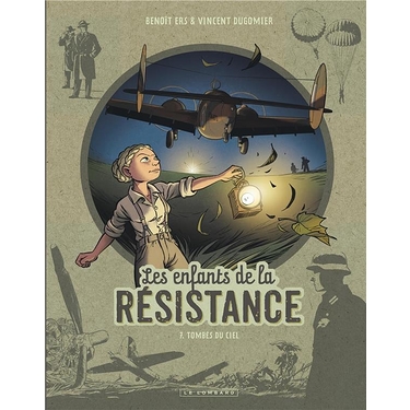 Les Enfants de la Résistance t.7