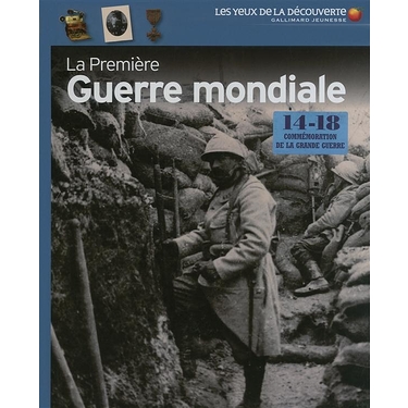 La Première Guerre Mondiale