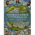 Cosmographie universelle, selon les navigateurs tant anciens que modernes