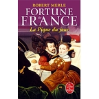 Fortune de France t.6 - La pique du jour
