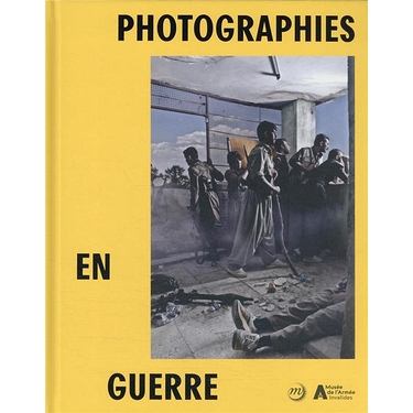 Exhibition catalog "Photography at war"