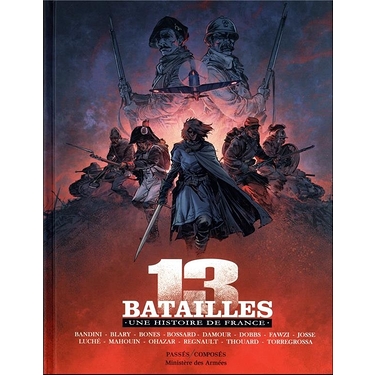 13 Batailles : une histoire de France