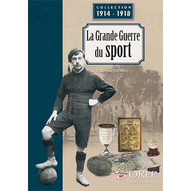 La Grande Guerre du sport