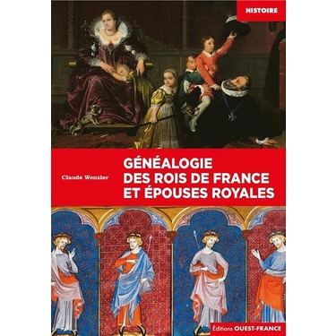 Généalogie des rois de France et épouses royales