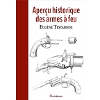 Aperçu historique des armes à feu