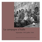 La Campagne d'Italie : sept. 1943 - juillet 1944