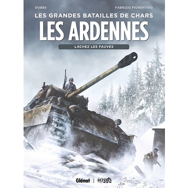 Les Ardennes : Lâchez les fauves