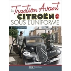 Traction Avant Citroën sous l'Uniforme t.2