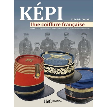 Képi Une Coiffure Française t.2