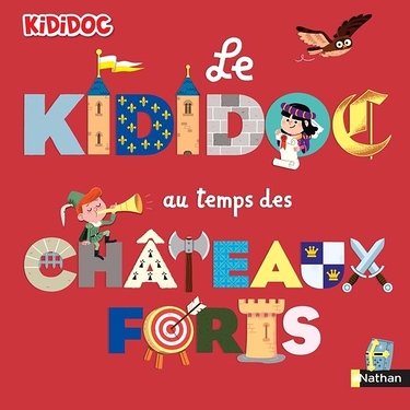 Le Kididoc au temps des châteaux-forts